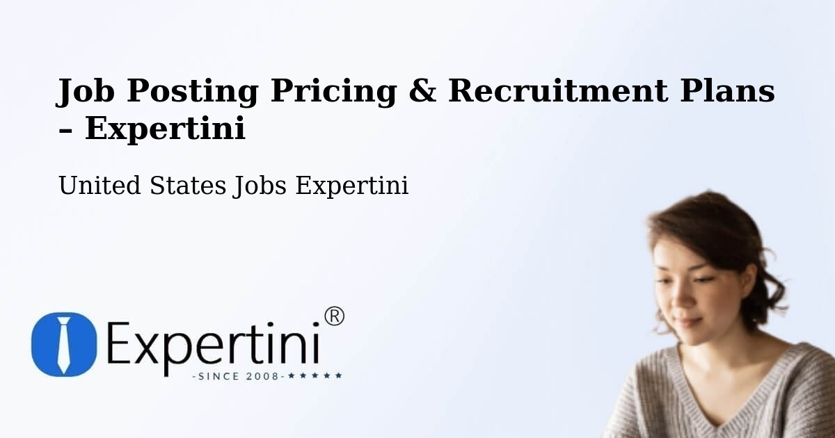 Job Posting Pricing & Recruitment Plans – Elida - Elida, United States Jobs Expertini